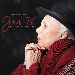 Joni 75: A Birthday Celebration / Various cd musicale di Universal Classic