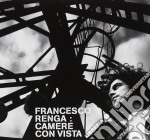 Francesco Renga - Camere Con Vista (15Th Anniversary)
