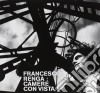 Francesco Renga - Camere Con Vista (15Th Anniversary) (Sanremo 2019) cd musicale di Francesco Renga