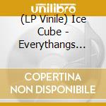 (LP Vinile) Ice Cube - Everythangs Corrupt (2 Lp) lp vinile di Ice Cube