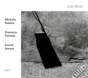 Michele Rabbia - Lost River cd musicale di Michele Rabbia