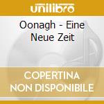 Oonagh - Eine Neue Zeit cd