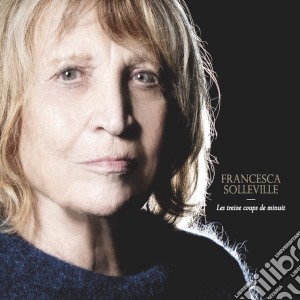 Francesca Solleville - Les Treize Coups De Minuit cd musicale