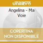 Angelina - Ma Voie