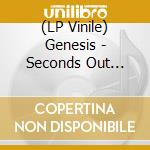 (LP Vinile) Genesis - Seconds Out (Half Speed) (2 Lp) vinile