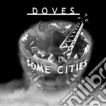 (LP Vinile) Doves - Some Cities (White) (2 Lp) vinile
