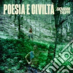 Giovanni Truppi - Poesia E Civilta' cd