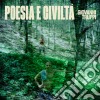 (LP Vinile) Giovanni Truppi - Poesia E Civilta' cd