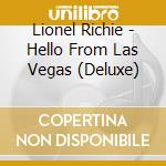 Lionel Richie - Hello From Las Vegas (Deluxe) cd