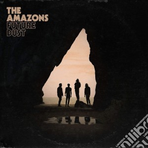 Amazons (The) - Future Dust cd musicale