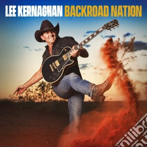 Lee Kernaghan - Backroad Nation cd musicale di Kernaghan, Lee