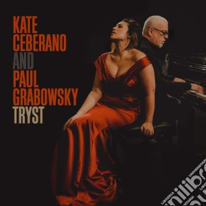 Kate Grabowsky & Paul Ceberano - Tryst cd musicale di Grabowsky, Kate Ceberano & Paul