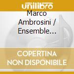 Marco Ambrosini / Ensemble Supersonus - Resonances cd musicale