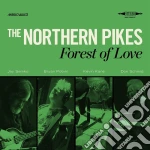 (LP Vinile) Northern Pikes (The) - Forest Of Love vinile