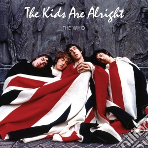 (LP Vinile) Who (The) - The Kids Are Alright (2 Lp) lp vinile