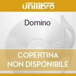 Domino cd musicale di DOMINO