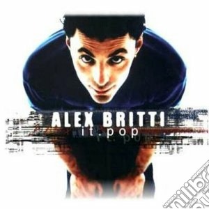 Alex Britti - It.pop - Sanremo Edition cd musicale di Alex Britti