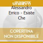 Alessandro Errico - Esiste Che cd
