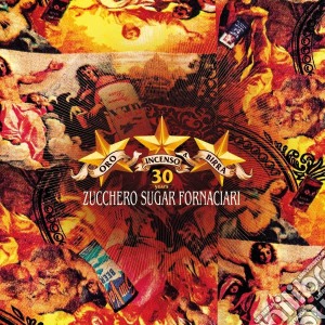 Zucchero - Oro Incenso & Birra (30Th Anniversary) (3 Cd) cd musicale