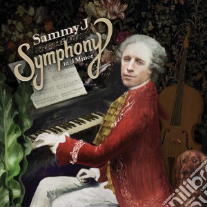 Sammy J - Symphony In J Minor cd musicale