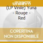 (LP Vinile) Yuna - Rouge - Red vinile