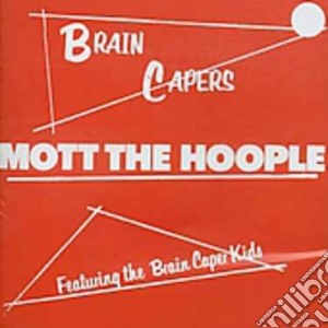 (LP Vinile) Mott The Hoople - Brain Capers lp vinile