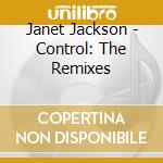 Janet Jackson - Control: The Remixes cd