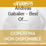 Andreas Gabalier - Best Of Volks-Rock'n'roller cd musicale