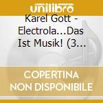 Karel Gott - Electrola...Das Ist Musik! (3 Cd) cd musicale di Gott,Karel