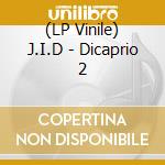 (LP Vinile) J.I.D - Dicaprio 2 vinile