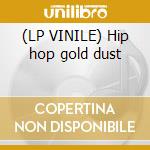 (LP VINILE) Hip hop gold dust cd