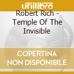 Robert Rich - Temple Of The Invisible cd