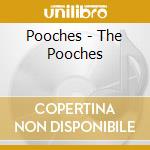 Pooches - The Pooches cd