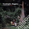 (LP Vinile) Dominic - GoodnightDoggies cd