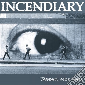 Incendiary - Thousand Mile Stare cd musicale di Incendiary