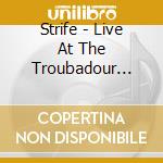 Strife - Live At The Troubadour (Cd+Dvd) cd