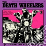 Death Wheelers (The) - I Tread On Your Grave cd