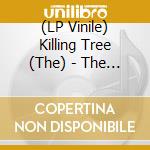 (LP Vinile) Killing Tree (The) - The Romance Of Helen Trent (Dark Green Vinyl) vinile