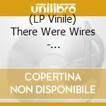 (LP Vinile) There Were Wires - Somnambulists (Gold Vinyl) lp vinile