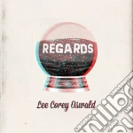 Lee Corey Oswald - Regards cd
