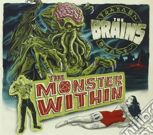 Brains (The) - The Monster Within cd musicale di Brains (The)