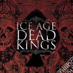 (LP Vinile) Ice Age - Dead Kings lp vinile di Ice Age