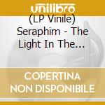 (LP Vinile) Seraphim - The Light In The Distance vinile