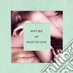 (LP Vinile) Pity Sex - Feast Of Love vinile