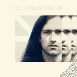 Anne - Pulling Chain cd musicale di Anne