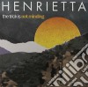 (LP Vinile) Henrietta - The Trick Is Not Minding cd