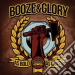 Booze & Glory - As Bold As Brass cd