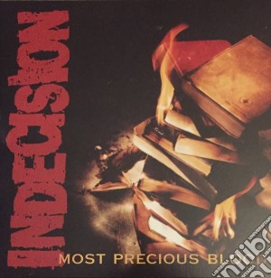 (LP Vinile) Indecision - Most Precious Blood lp vinile di Indecision