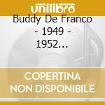Buddy De Franco - 1949 - 1952 Performances cd