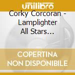 Corky Corcoran - Lamplighter All Stars Broadcast 1945 cd